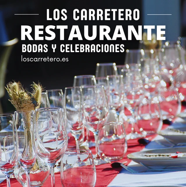 Bodas y Celebraciones Restaurante Asador Los Carretero